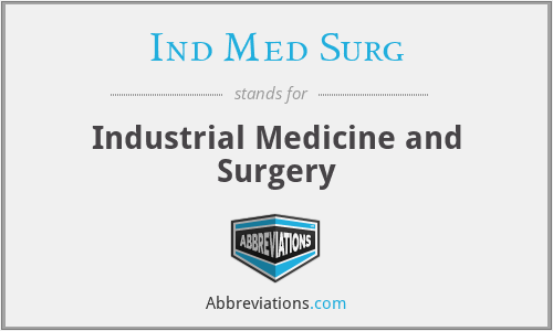 Ind Med Surg - Industrial Medicine and Surgery